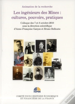 Capa do artigo Les Ingénieurs Des Mines : Cultures, Pouvoirs, Pratiques