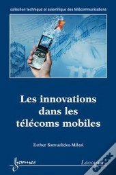 Les Innovations Dans Les Telecoms Mobiles ; Ctst