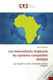 Capa do artigo Les Innovations Majeures Du Systeme Comptable Ohada - Par Rapport Au Plan Comptable General Congolai