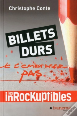 Capa do artigo Les Inrockuptibles ; Billets Durs ; Je T'Embrasse Pas