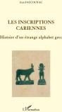 Les Inscriptions Cariennes ; Histoire D'Un Étrange Alphabet Grec - Preview