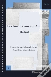 Les  Inscriptions Latines De L'Ain