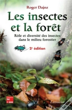 Capa do artigo Les Insectes Et La Forêt ; Rôle Et Diversite Des Insectes Dans Le Milieu Forestier (2eme Édition)