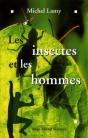 Les Insectes Et Les Hommes - Preview
