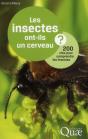 Les Insectes Ont-Ils Un Cerveau. 200 Cles Pour Conmprendre  Les Insectes - Preview