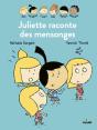 Les Inseparables - Juliette Raconte Des Mensonges - Preview