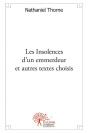 Les Insolences D'Un Emmerdeur Et Autres Textes Choisis - Preview