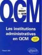 Les Institutions Administratives En Qcm. 2e Édition - Preview