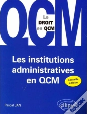 Capa do artigo Les Institutions Administratives En Qcm. 2e Édition