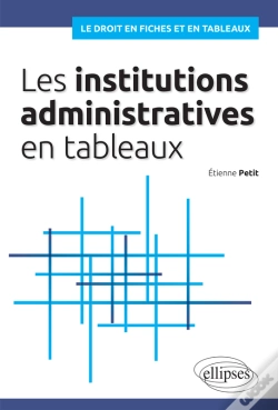 Capa do artigo Les Institutions Administratives En Tableaux