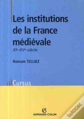 Les Institutions De La France Médiévale