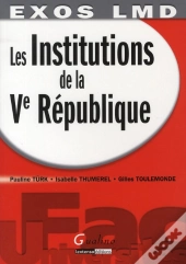 Les Institutions De La Ve République
