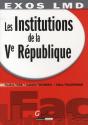 Les Institutions De La Ve République - Preview