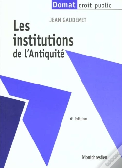 Capa do artigo Les Institutions De L'Antiquite ; 6e Edition