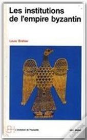 Les Institutions De L'Empire Byzantin