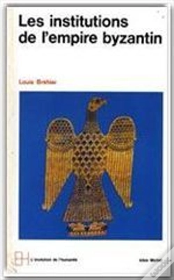 Capa do artigo Les Institutions De L'Empire Byzantin