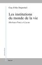 Les Institutions Du Monde De La Vie - Preview