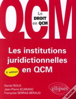 Capa do artigo Les Institutions Juridictionnelles En Qcm - 3e Édition