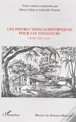 Capa do artigo Les Instructions Scientifiques Pour Les Voyageurs (Xviie-Xixe Siècle)