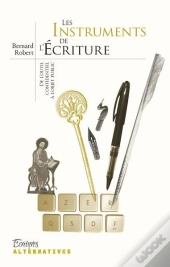 Les Instruments De L'Écriture