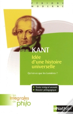 Capa do artigo Les Intégrales De Philo ; Kant ; Idée D'Une Histoire Universelle T.30 ; Qu'Est-Ce Que Les Lumières ?
