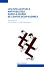 Les Intellectuels Antifascistes Dans La Suisse De L'Entre-Deux-Guerres - Preview