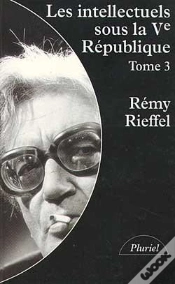 Capa do artigo Les Intellectuels Sous La Ve République T.3
