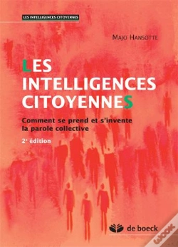 Capa do artigo Les Intelligences Citoyennes ; Comment Se Prend Et S'Invente La Parole Collective