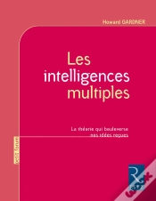 Capa do artigo Les Intelligences Multiples - La Théorie Qui Bouleverse Nos Idées Reçues