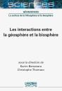 Les Interactions Entre La Géosphère Et La Biosphère - Preview