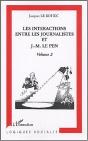 Les Interactions Entre Les Journalistes Et J.-M. Le Pen : Volume 2 - Preview