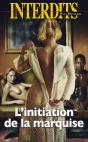 Les Interdits : L'Initiation De La Marquise - Preview