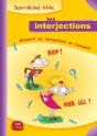 Les Interjections - Decouvrir Les Interjections En S'Amusant - Preview