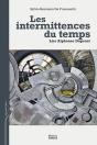 Les Intermittences Du Temps ; Lire Alphonse Dupront - Preview