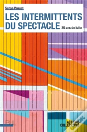 Capa do artigo Les Intermittents Du Spectacle : 35 Ans De Lutte