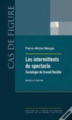 Capa do artigo Les Intermittents Du Spectacle ; Sociologie Du Travail Flexible