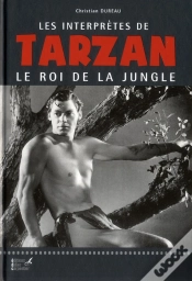 Capa do artigo Les Interpretes De Tarzan- Le Roi De La Jungle