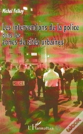 Les Interventions De La Police Dans Les Zones De Cités Urbaines