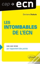 Les Intombables À L'Ecn ; Toutes Les Connaissances Pour Gagner Des Points