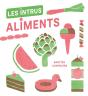 Les Intrus ; Aliments - Preview