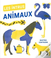 Les Intrus ; Animaux
