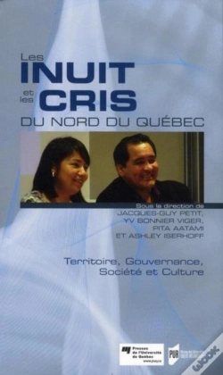 Capa do artigo Les Inuits Et Les Cris Du Nord Du Québec ; Territoire, Gouvernance, Société Et Culture