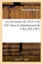 Les Invasions De 1814 Et De 1815 Dans Le Departement De L'Ain 1887 - Preview