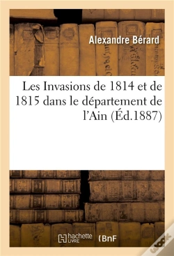 Capa do artigo Les Invasions De 1814 Et De 1815 Dans Le Departement De L'Ain 1887