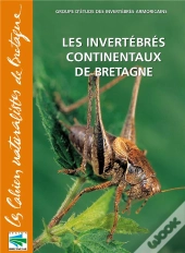 Les Invertébrés Continentaux De Bretagne