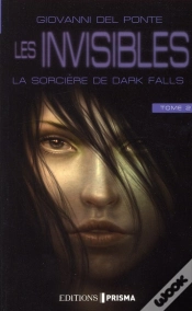 Capa do artigo Les Invisibles T.2 La Sorciere De Dark Fall