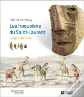 Les Iroquoiens Du Saint Laurent