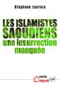 Les Islamistes Saoudiens ; Une Insurrection Manquée - Preview