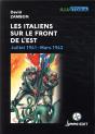 Les Italiens Sur Le Front De L'Est ; Juillet 1941-Mars 1943 - Preview