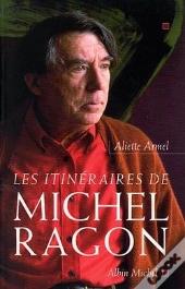 Les Itinéraires De Michel Ragon